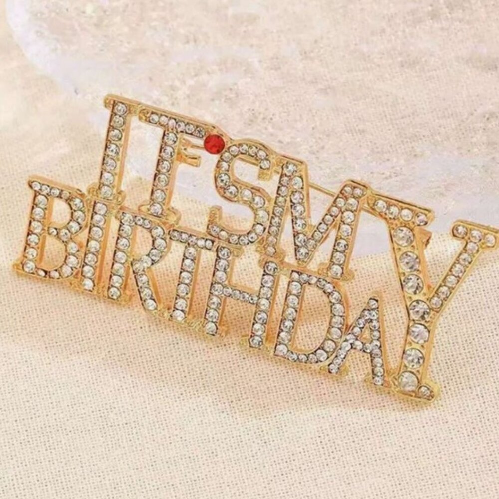 “It’s‎ My Birthday” Gold Rhinestone Lapel Pin Brooch (BRAND-NEW & BEAUTIFUL!)